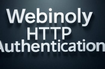 Hướng dẫn sử dụng HTTP Authentication trong Webinoly